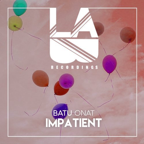 Batu Onat — Impatient cover artwork