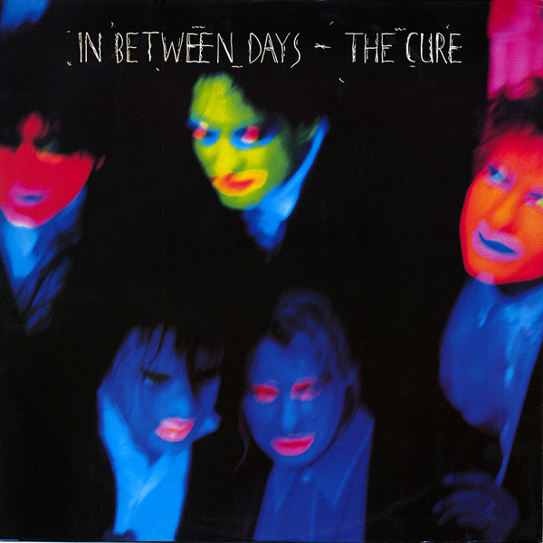 The Cure In Between Days cover artwork