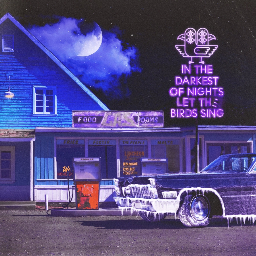 Foster the People — In the Darkest of Nights, Let the Birds Sing (EP) cover artwork