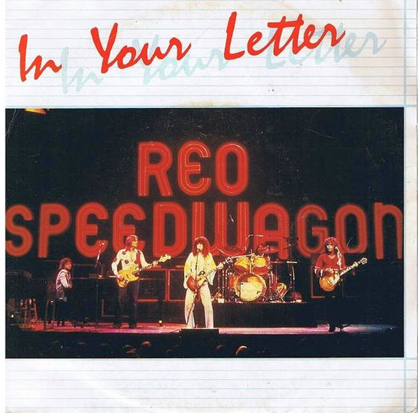 REO Speedwagon In Your Letter cover artwork