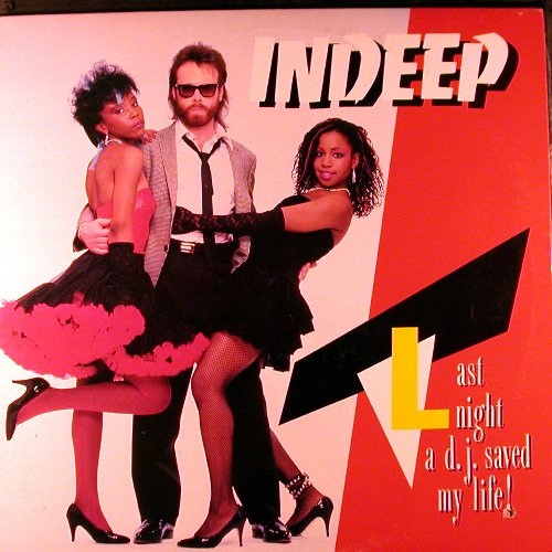 Indeep — Last night a DJ Saved my life cover artwork