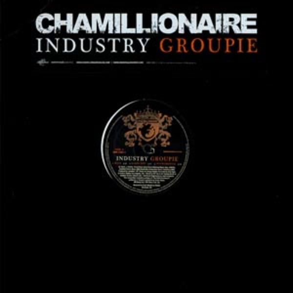 Chamillionaire Industry Groupie cover artwork