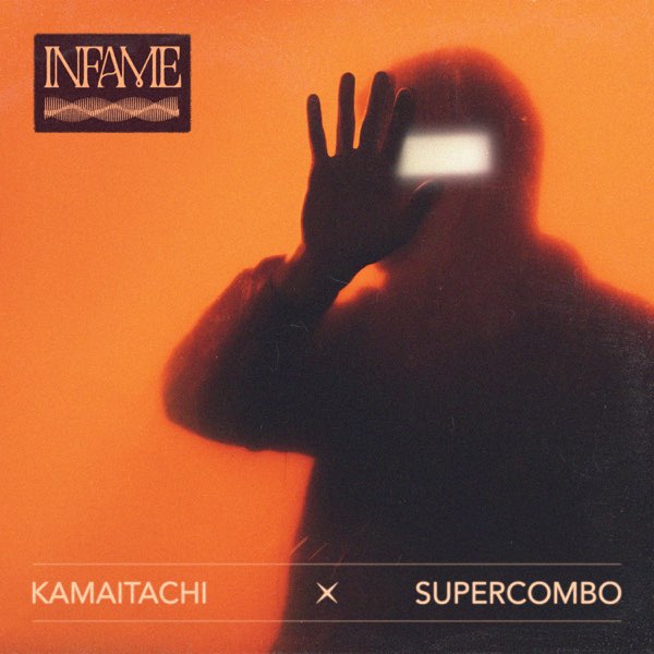 Supercombo & kamaitachi — Infame cover artwork