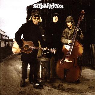 Supergrass In It for the Money cover artwork