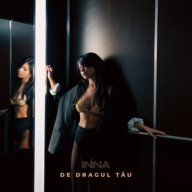 INNA — De Dragul Tău cover artwork