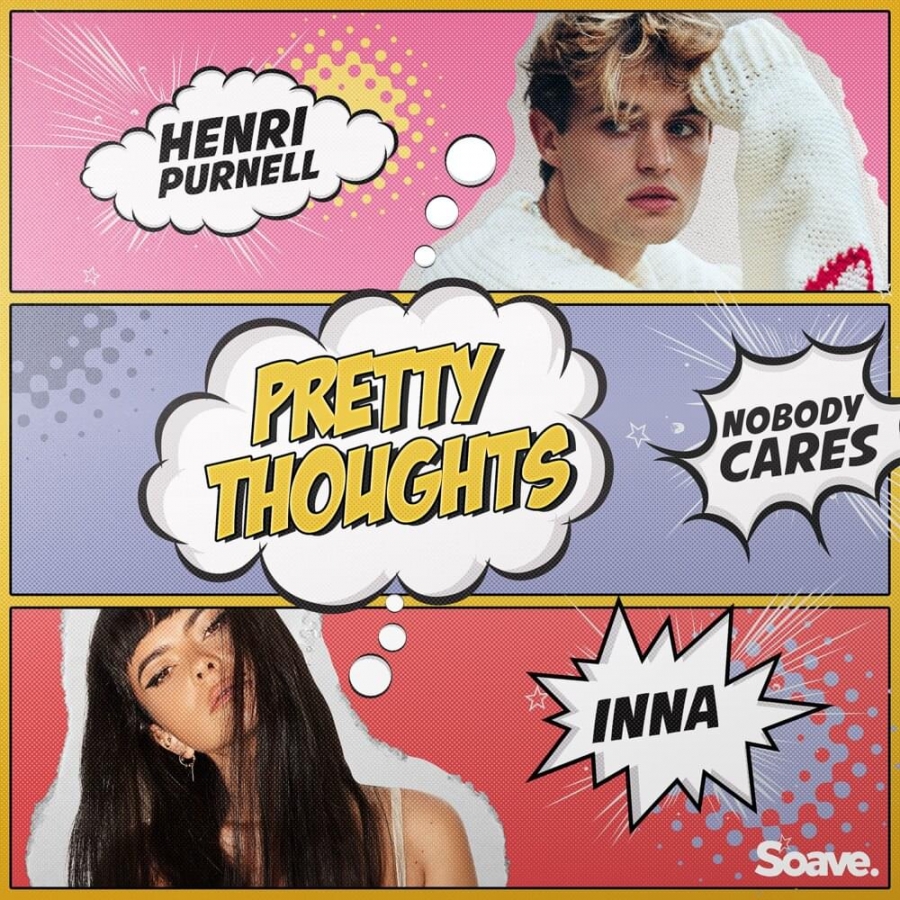 Henri Purnell, INNA, & Nobody Cares Pretty Thoughts cover artwork