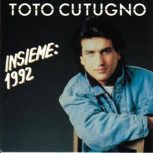 Toto Cutugno — Insieme: 1992 cover artwork