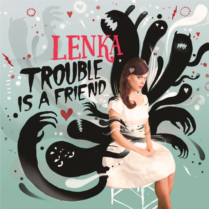 Lenka — Trouble Is a Friend cover artwork