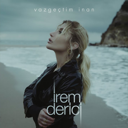 İrem Derici — Vazgeçtim Inan cover artwork