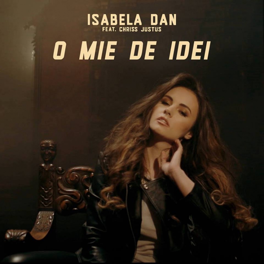 Isabela Dan ft. featuring Chriss JustUs O Mie De Idei cover artwork