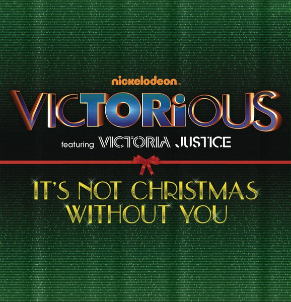Victoria Justice It&#039;s Not Christmas Without You cover artwork