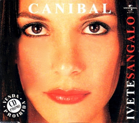 Ivete Sangalo — Canibal cover artwork