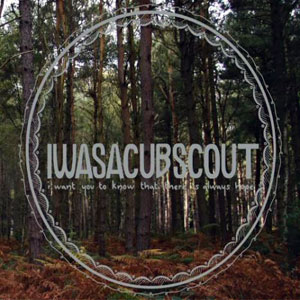 Iwasacubscout I Want You to Know That There Is Always Hope cover artwork
