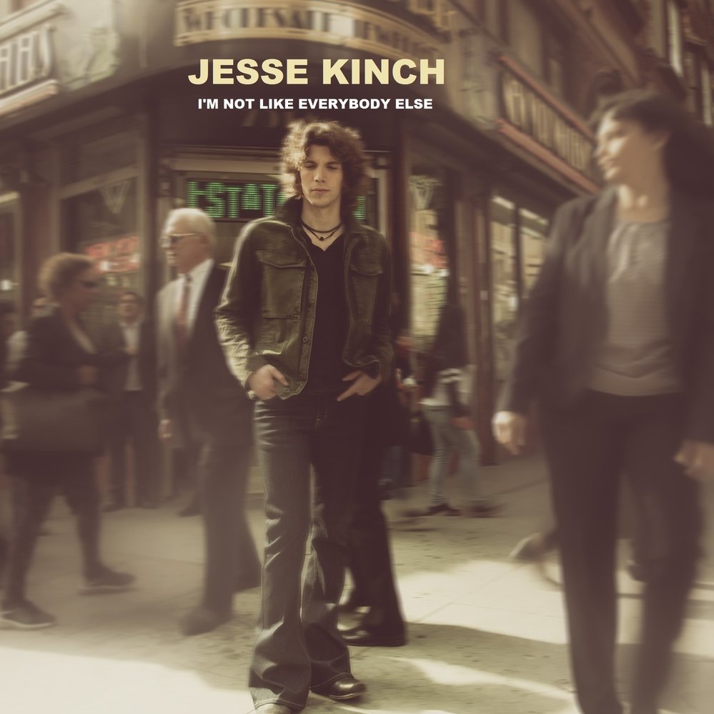 Jesse Kinch I&#039;m Not Like Everybody Else cover artwork