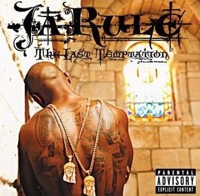 Ja Rule The Last Temptation cover artwork