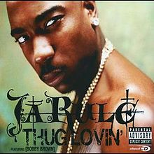 Ja Rule featuring Bobby Brown — Thug Lovin&#039; cover artwork