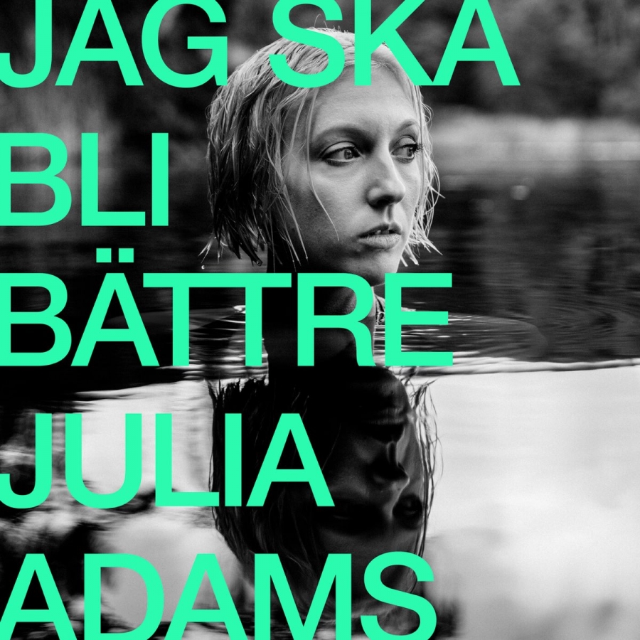 Julia Adams — Jag ska bli bättre cover artwork
