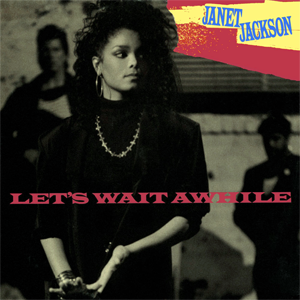 Janet Jackson — Let&#039;s Wait Awhile cover artwork