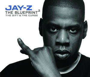 JAY-Z The Blueprint 2: The Gift &amp; The Curse cover artwork