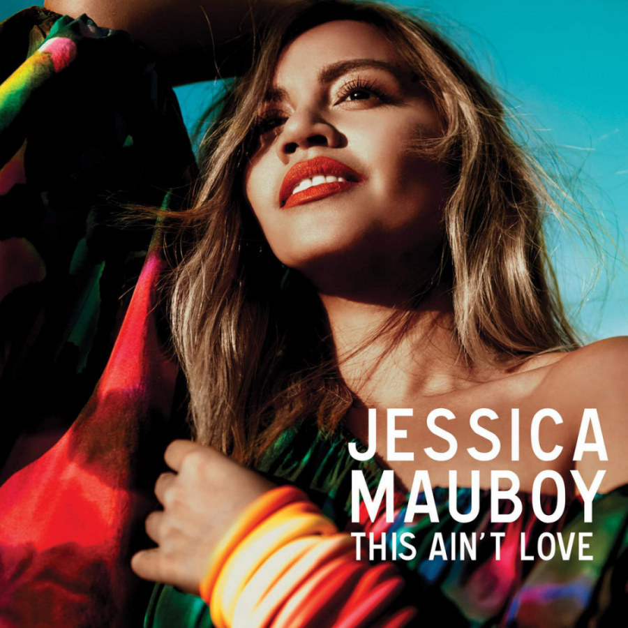 Jessica Mauboy — This Ain&#039;t Love cover artwork