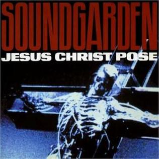 Soundgarden Jesus Christ Pose cover artwork