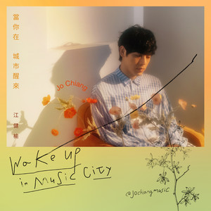 Jo Chiang Wake up in Music City cover artwork