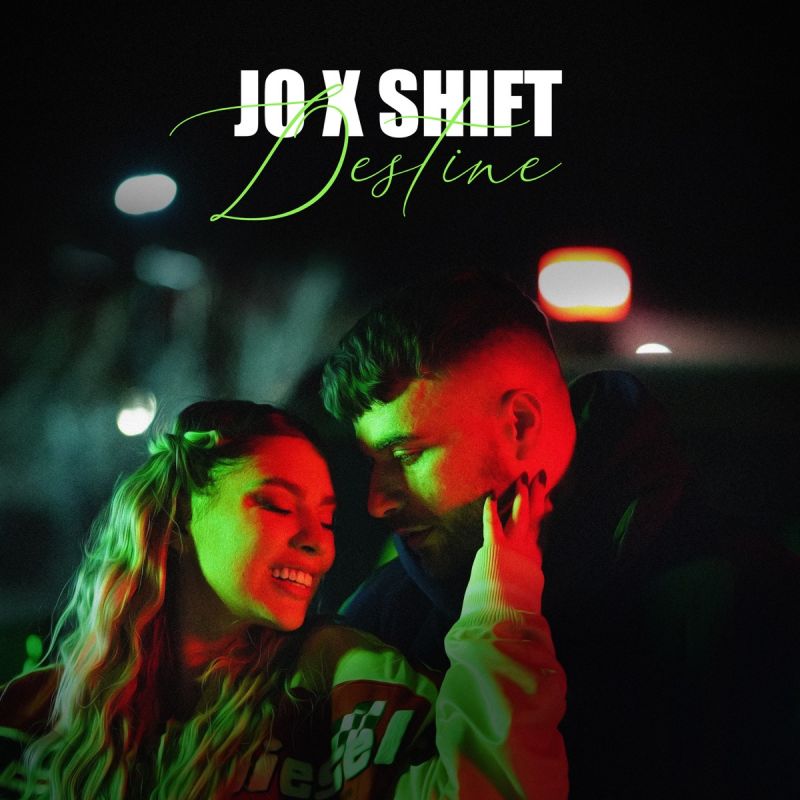 Jo & Shift Destine cover artwork