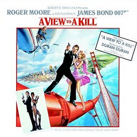 Various Artists — A View to a Kill: Original Motion Picture Soundtrack cover artwork