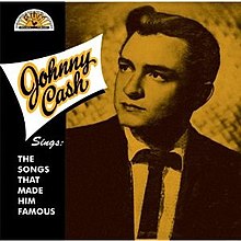 Johnny Cash Johnny Cash Sings the Songs That Made Him Famous cover artwork