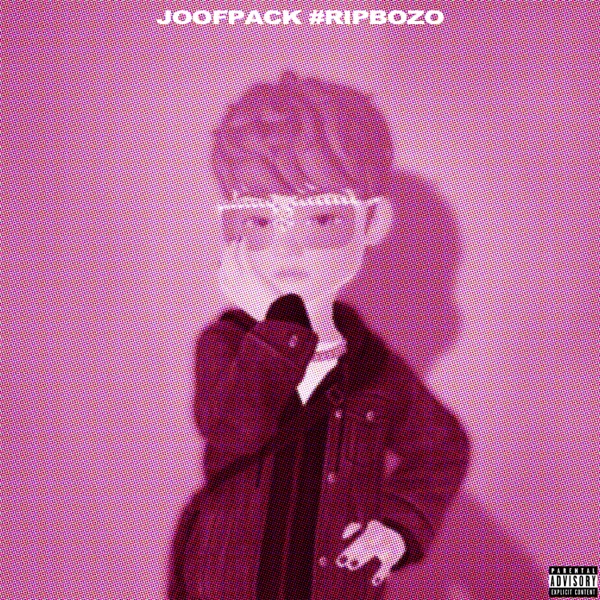 Lil Joof JOOFPACK #RIPBOZO cover artwork