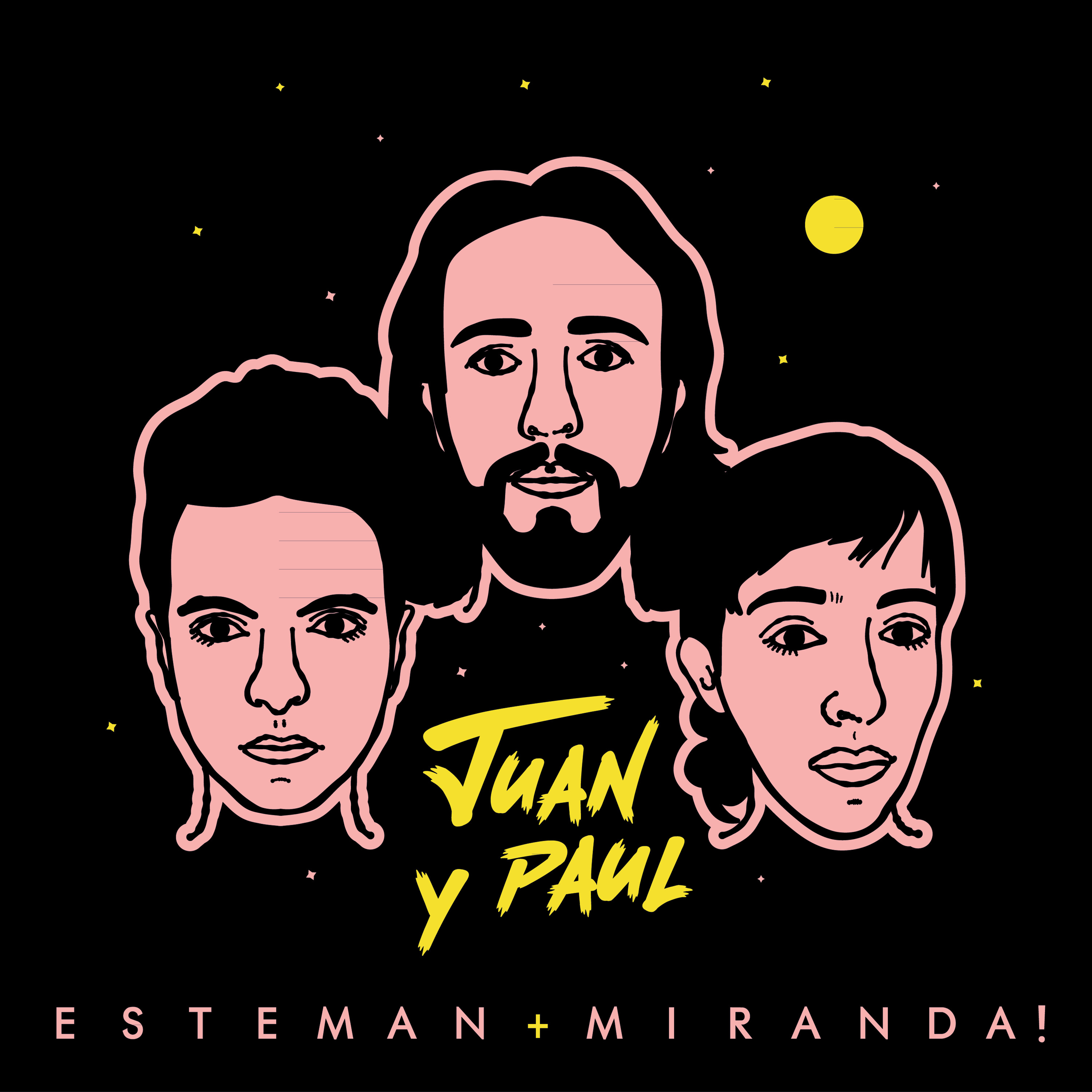 Esteman & Miranda! — Juan y Paul cover artwork