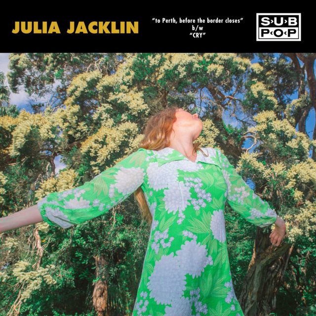 Julia Jacklin — To Perth, Before the Border Closes cover artwork