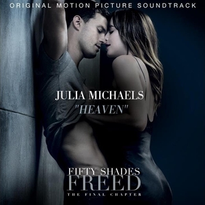 Julia Michaels — Heaven (Fifty Shades Freed) cover artwork