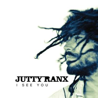 Jutty Ranx — I See You cover artwork