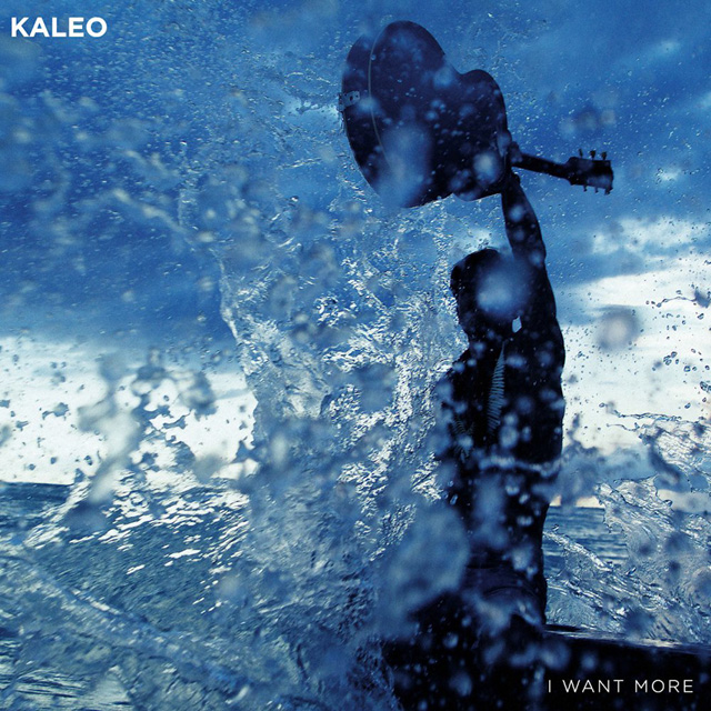 Kaleo — I Want More cover artwork