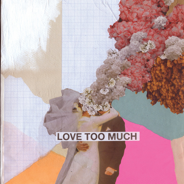 Keane — Love Too Much cover artwork