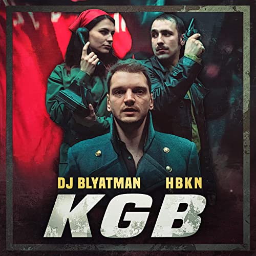 DJ Blyatman featuring HBKN — KGB cover artwork