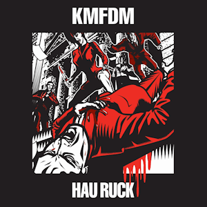 KMFDM Hau Ruck cover artwork