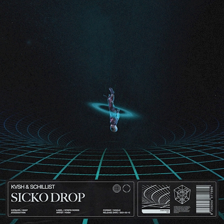 KVSH & Schillist Sicko Drop cover artwork