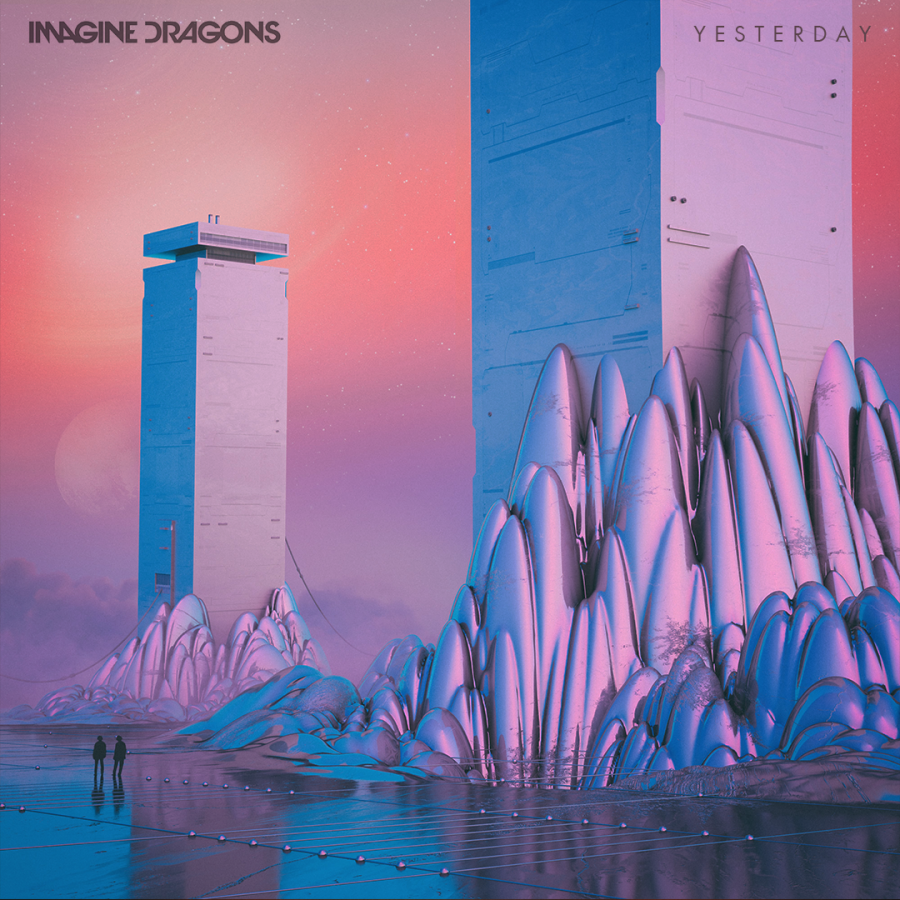 Imagine Dragons Yesterday cover artwork