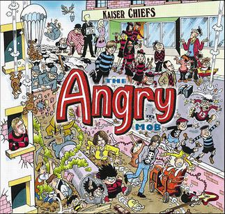 Kaiser Chiefs — The Angry Mob cover artwork