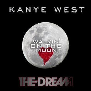 The-Dream featuring Kanye West — Walkin&#039; On The Moon cover artwork