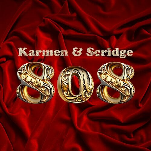 Karmen featuring Scridge — 808 cover artwork