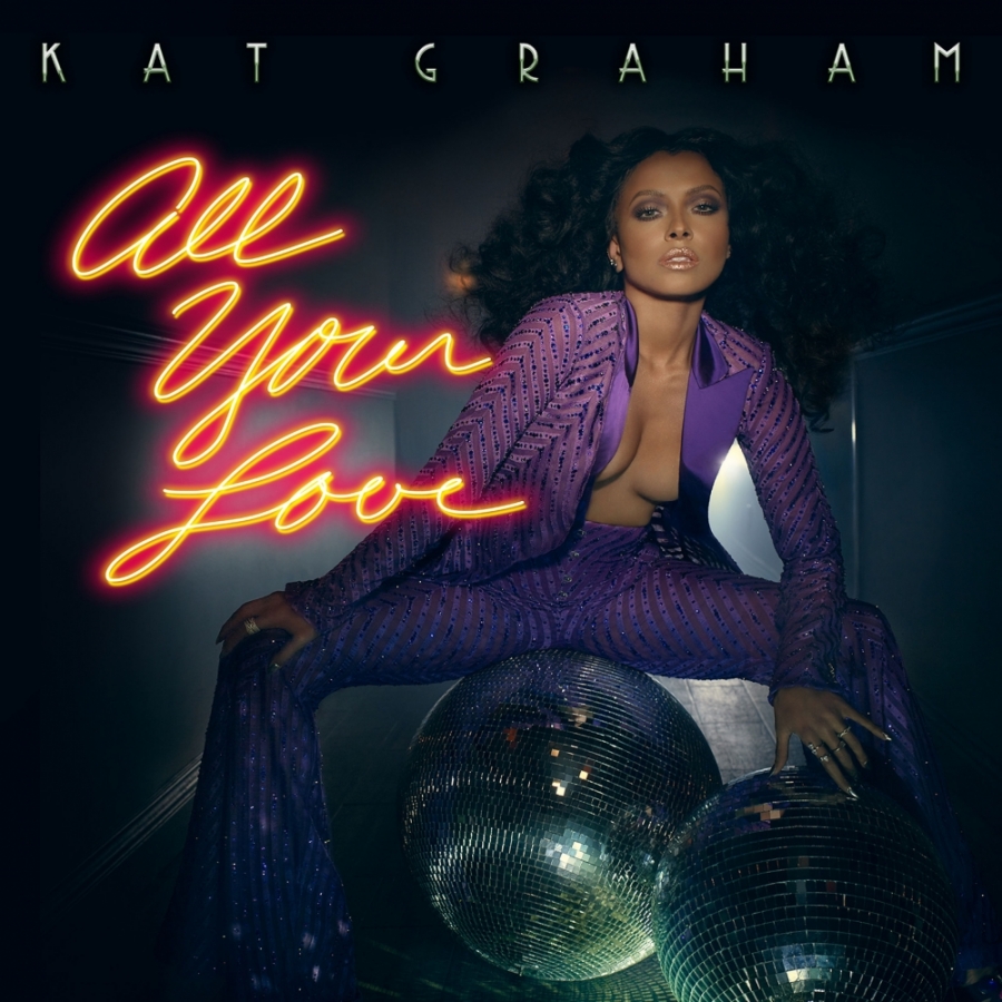 Kat Graham — All Your Love cover artwork