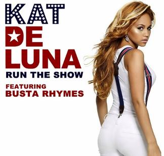 Kat DeLuna ft. featuring Busta Rhymes Run the Show cover artwork