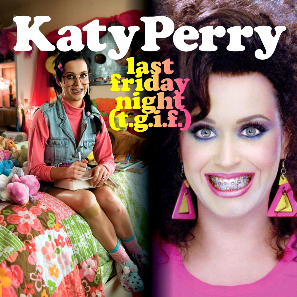 Katy Perry Last Friday Night (T.G.I.F.) cover artwork