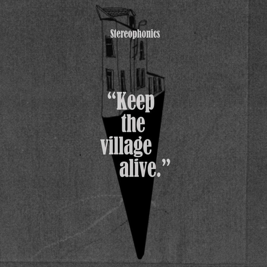 Stereophonics Keep The Village Alive cover artwork