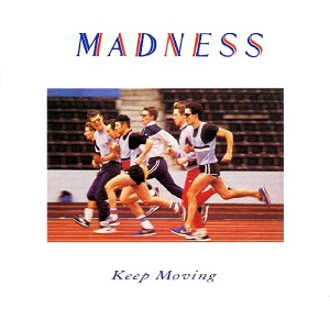 Madness Keep Moving cover artwork