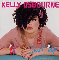 Kelly Osbourne — Shut Up cover artwork