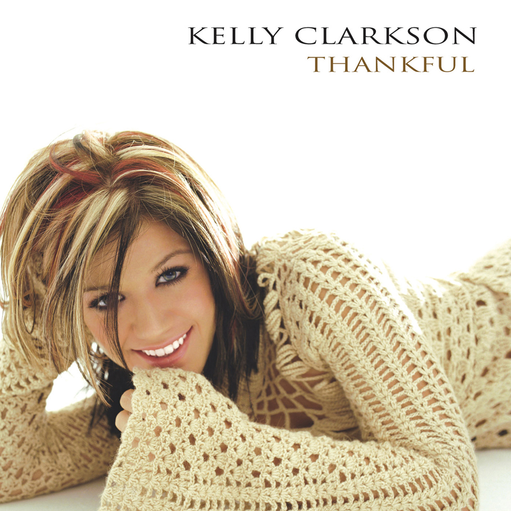 Kelly Clarkson Thankful cover artwork